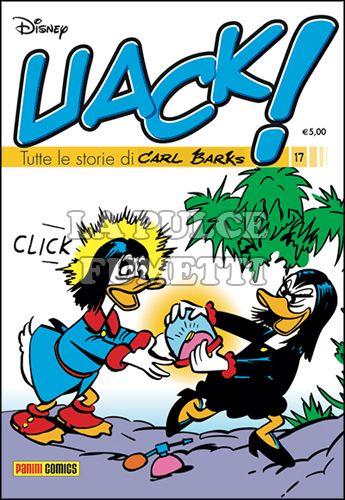 UACK! - TUTTE LE STORIE DI CARL BARKS # 17